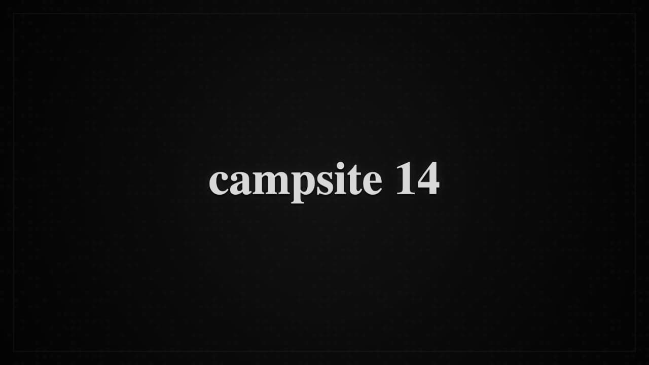 Cover image for story: campsite 14
